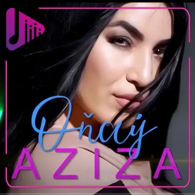 Aziza Agamyradowa - Oňaý
