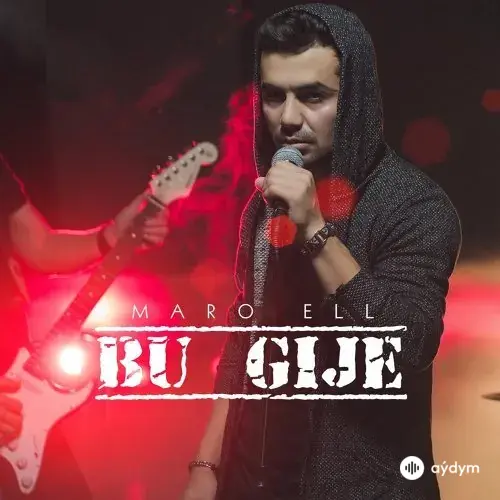 MaRo Ell  - Bu Gije