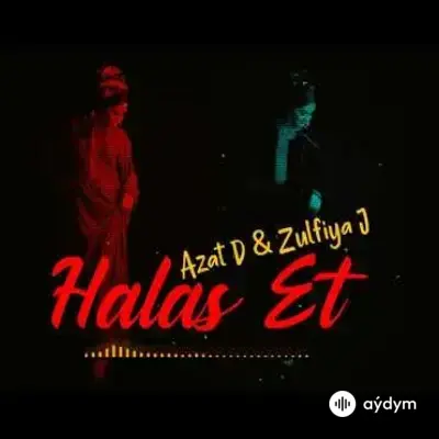 Halas et (& Zülfiýa Jumabaýewa)