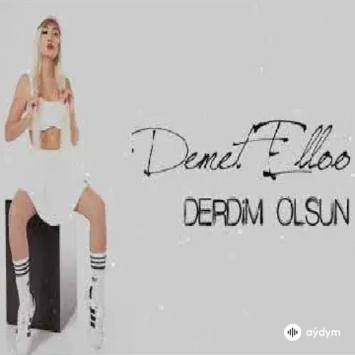 Demet Elloo - Derdim Olsun