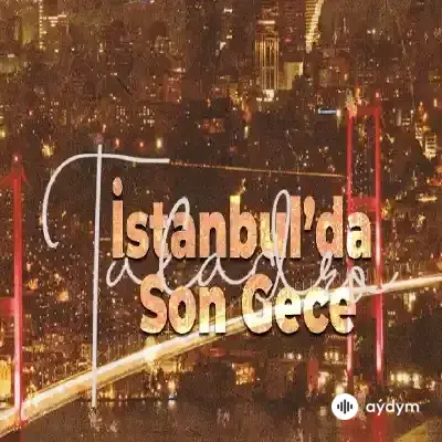 Taladro - Istanbulda Son Gece
