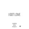 Miyagi & Andy Panda  - I Got Love