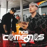 Tiago PZK -Ozuna - Nos Comemos