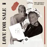 Lady Gaga-Tony Bennett - Love For Sale
