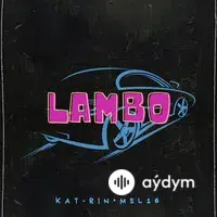 Msl16 - Lambo - Kat-Rin & MSL16