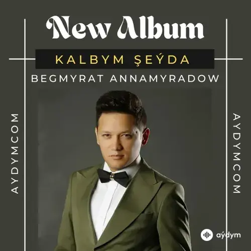 Kalbym Şeýda