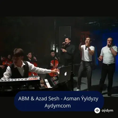 Asman Ýyldyzy - ABM & Azad Sesh  (Ses Show Project)