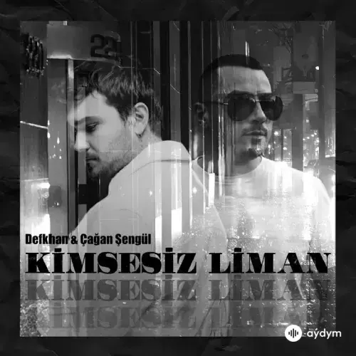 Kimsesiz Liman - & Defkhan