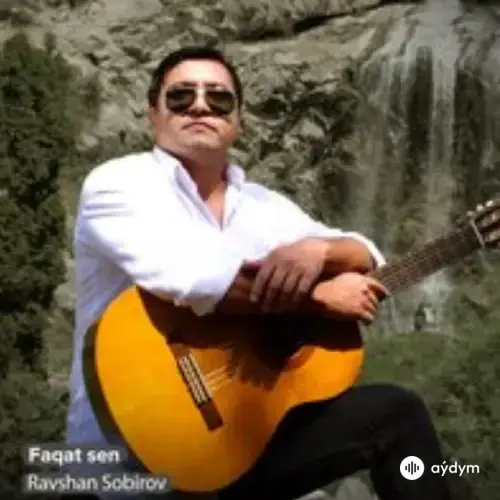 Ravshan Sobirov - Faqat Sen