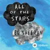 Ed Sheeran - All Of The Stars