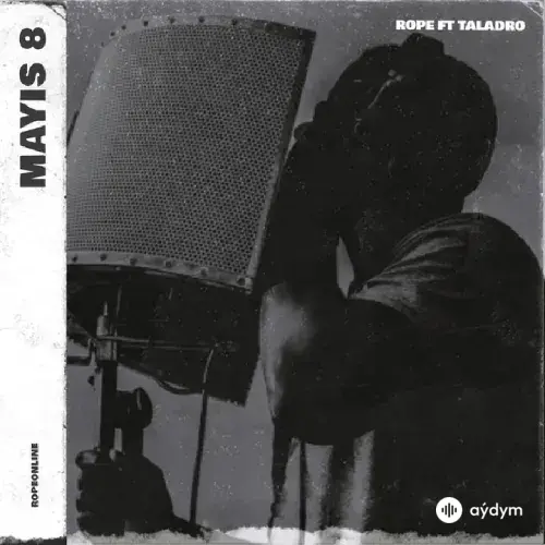 Rope - Mayıs 8