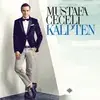 Mustafa Ceceli - Aşkim Benim