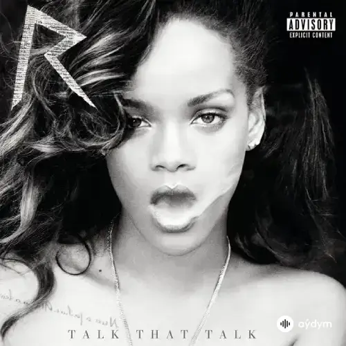 Rihanna  - Were Have You Been