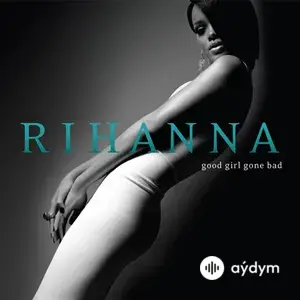Good Girl Gone Bad (2007)