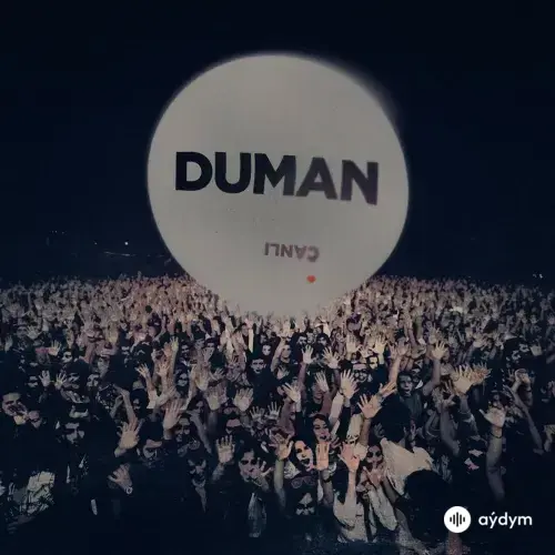 Duman  - Haberin Yok Ölüyorum