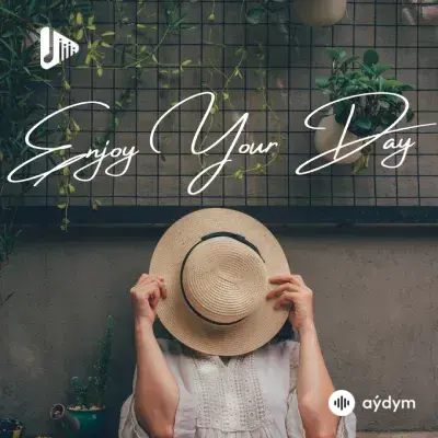 Enjoy Your Day