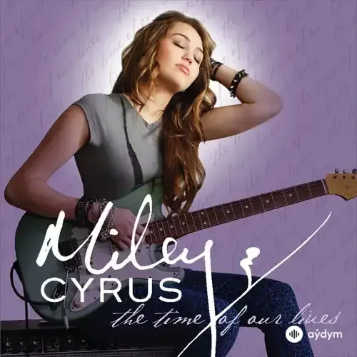 Miley Cyrus - Kicking And Screaming