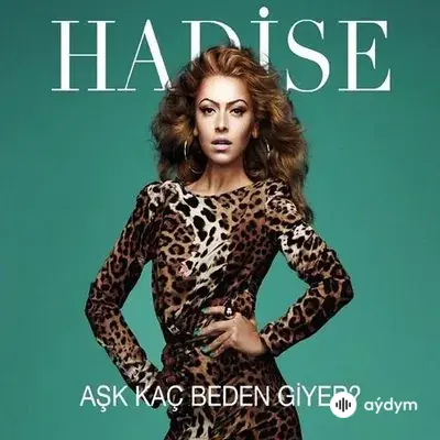 Hadise - Burjuva