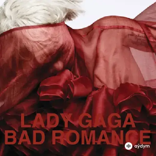 Lady Gaga - Bad Romance