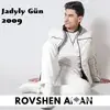 Rovshen Aman - Jadyly Gün