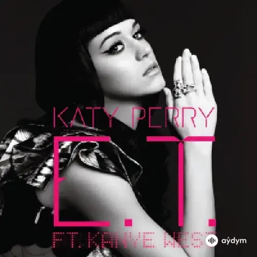 Katy Perry-Kanye West - E.T.