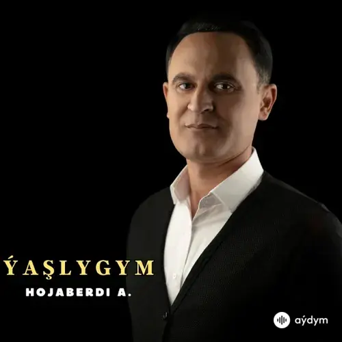 Ýaşlygym - Hojaberdi Arnajumaýew