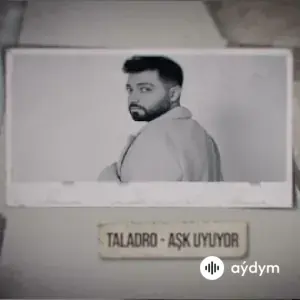 Taladro - Aşk Uyuyor