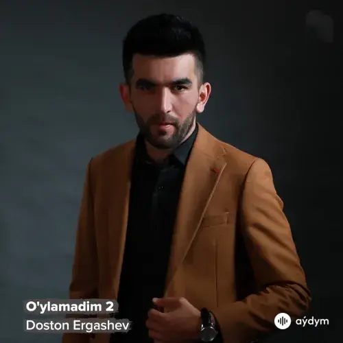Doston Ergashev - Oylamadim 2