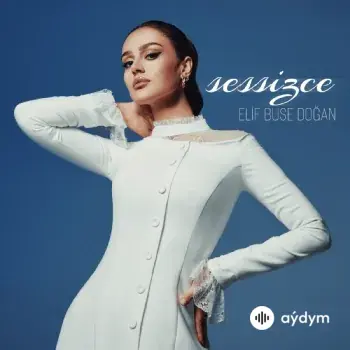 Elif Buse Dogan - Sessizce
