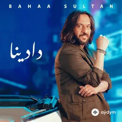 Bahaa  Sultan - Dadena 