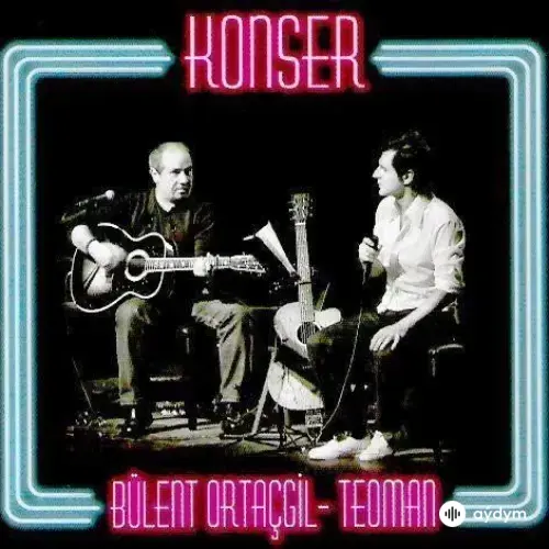 Teoman - Benimle Oynar Mısın - & Bülent Ortaçgil