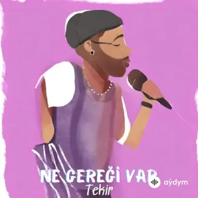 Tekir - Ne Gereği Var
