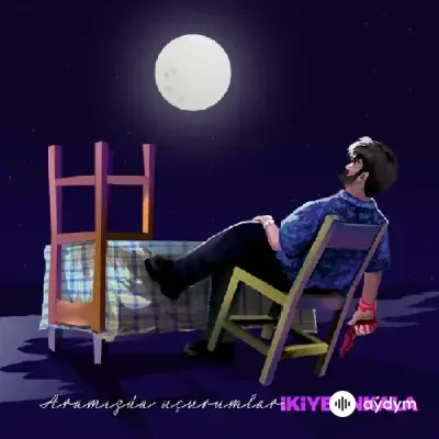 Ikiye On Kala - Aramızda Uçurumlar