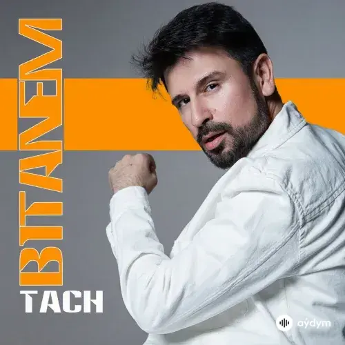 Mikey Mekan Kakaýew-Tach     - Bitanem