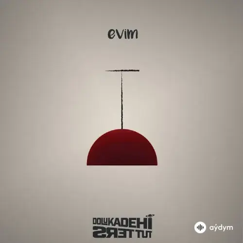 Dolu Kadehi Ters Tut - Evim