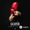 Gazapizm - Süzülerek