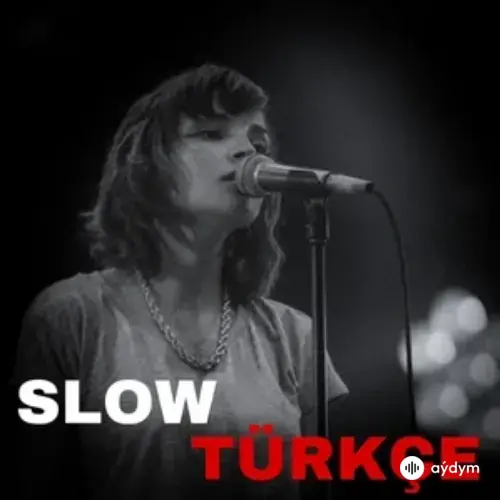 Türkçe Yavaş - En İyi Şarkılar