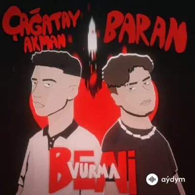 Çağatay Akman-Baran Kuş - Beni Vurma