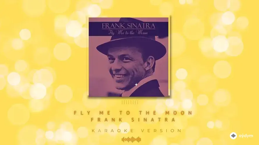 Fly Me To The Moon