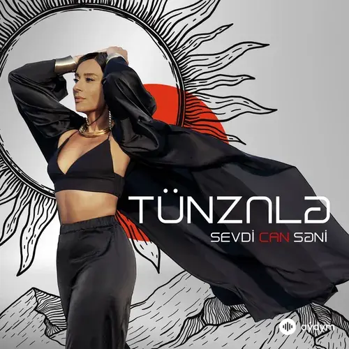 Tünzalə  - Sevdi Can Səni