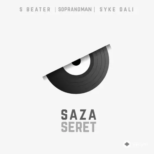 S Beater -Däli Däde -Sopranoman  - Saza Seret