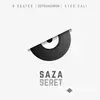 S Beater -Däli Däde -Sopranoman  - Saza Seret