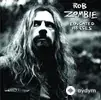 Rob Zombie  - Sawdust In The Blood
