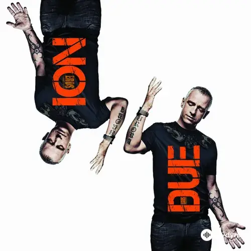 Noi Due (2012)