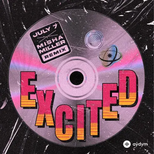 July 7 -Misha Miller  - Excited