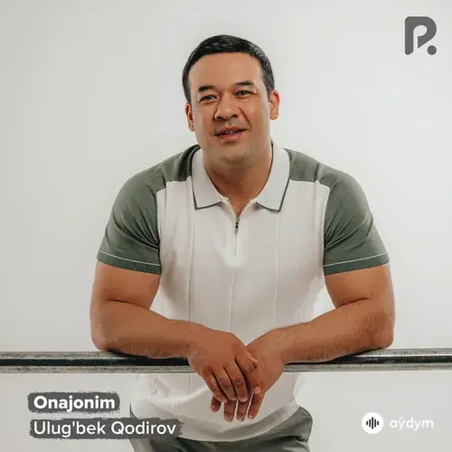 Ulug'bek  Qodirov - Onajonim