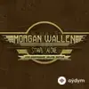 Morgan Wallen - Going Down
