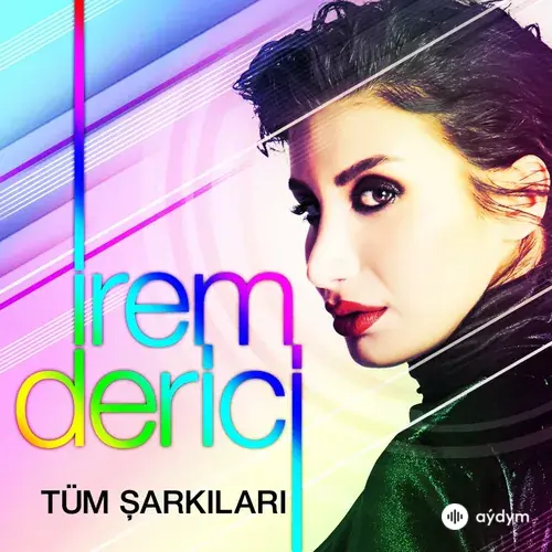 İrem Derici Tüm Şarkıları (2015)