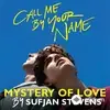 Sufjan  Stevens - Mystery Of Love