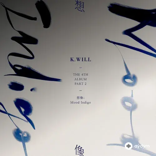 The 4th Album Part.2 [Mood Indigo]